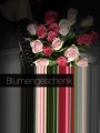 Bild 1 von Blumengeschenk